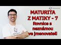 Rovnice s neznámou ve jmenovateli - Maturita z matiky - Cermat test - příklad 7