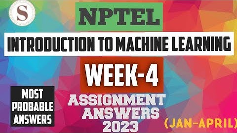 Introduction to Machine Learning || NPTEL week 4 answers 2023 #nptel #machinelearning #skumaredu