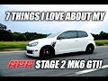 7 things I LOVE about my mk6 APR Stage 2 GTI!