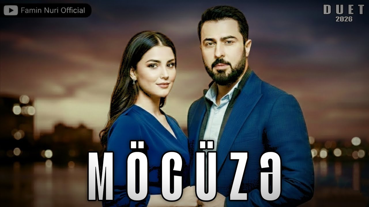 Möcüzə - Yeni Duet Versiyonu 2026