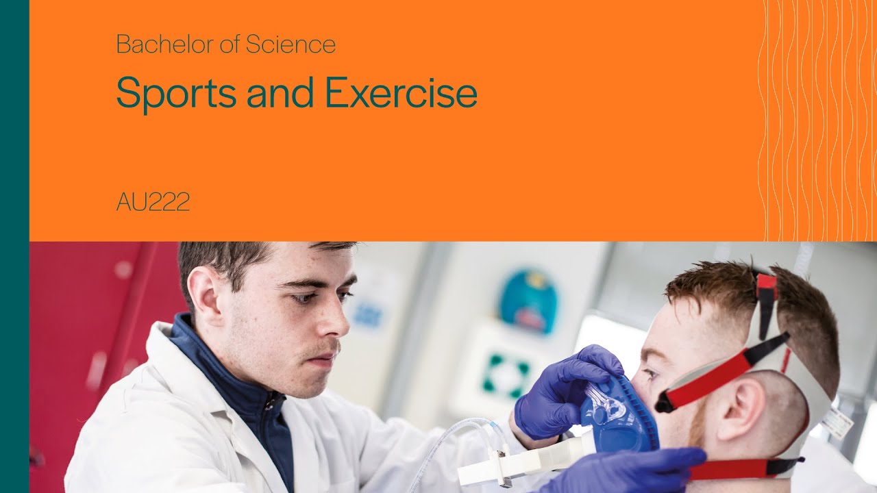 AU222 - Bachelor of Science in Sport & Exercise - YouTube