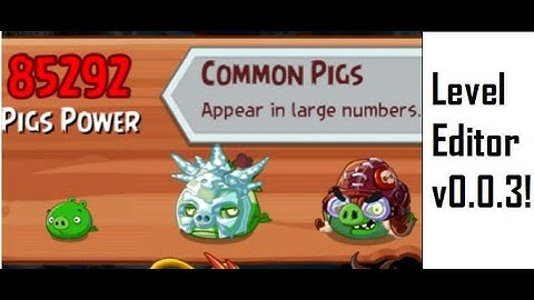 Level Editor v0.0.3! - Angry Birds Epic GG Scripts!