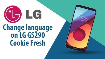 How to change language on LG Cookie Fresh  GS290?
