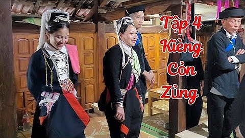 Tập 4 Đoàn Nhà Trai Du Già Đã Vào Nhà Gái ✓ Kết Nối Bốn Phương