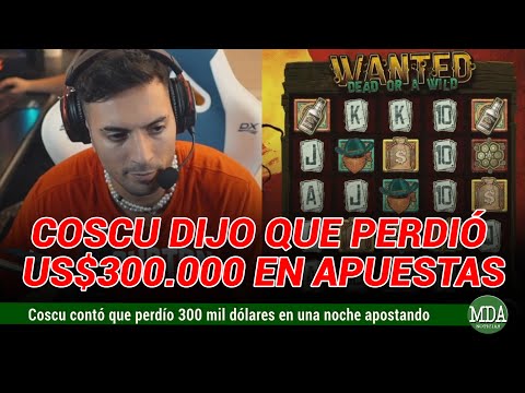 COSCU PERDIÓ $300.000 DÓLARES en APUESTAS ONLINE