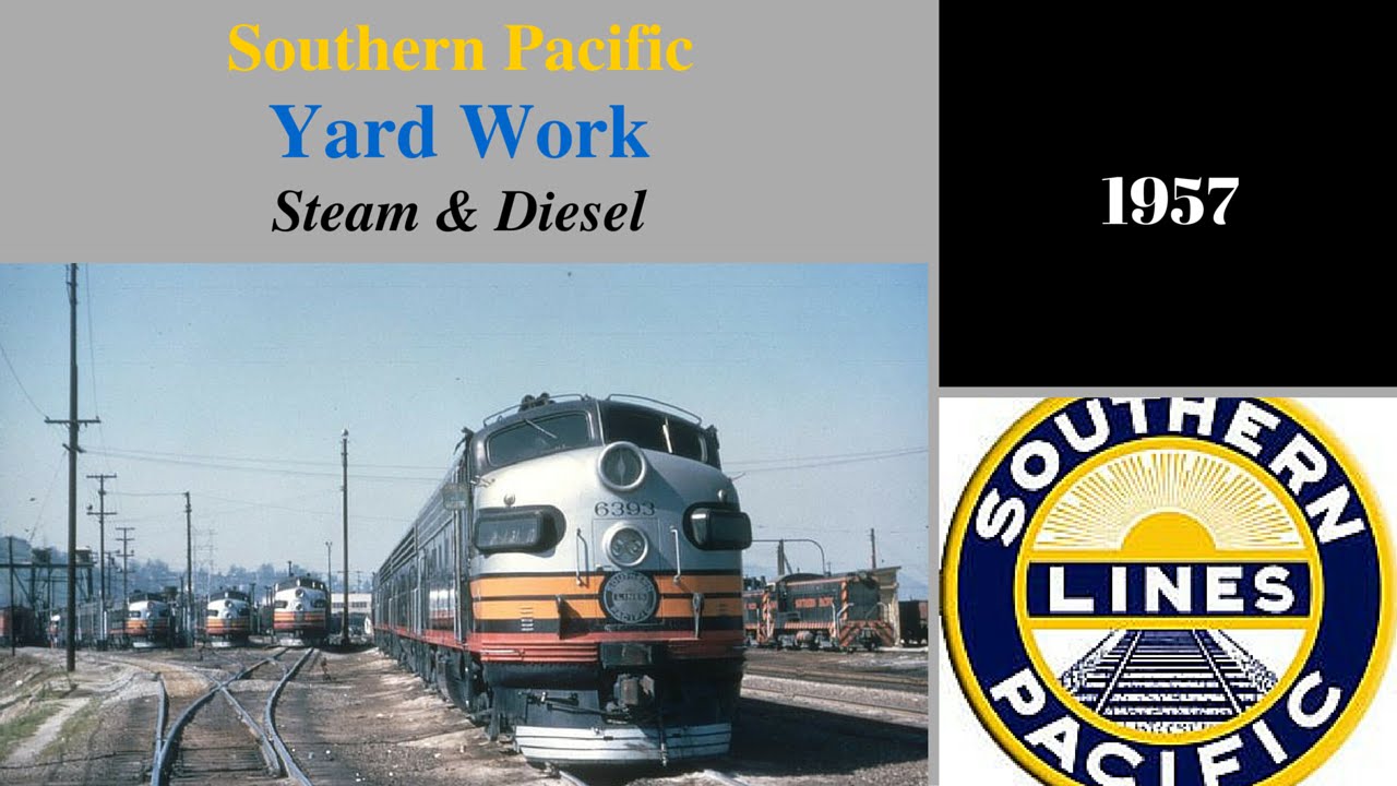 Southern Pacific Yard Work