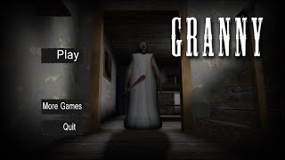Granny gameplay *no commentary* w/Sam