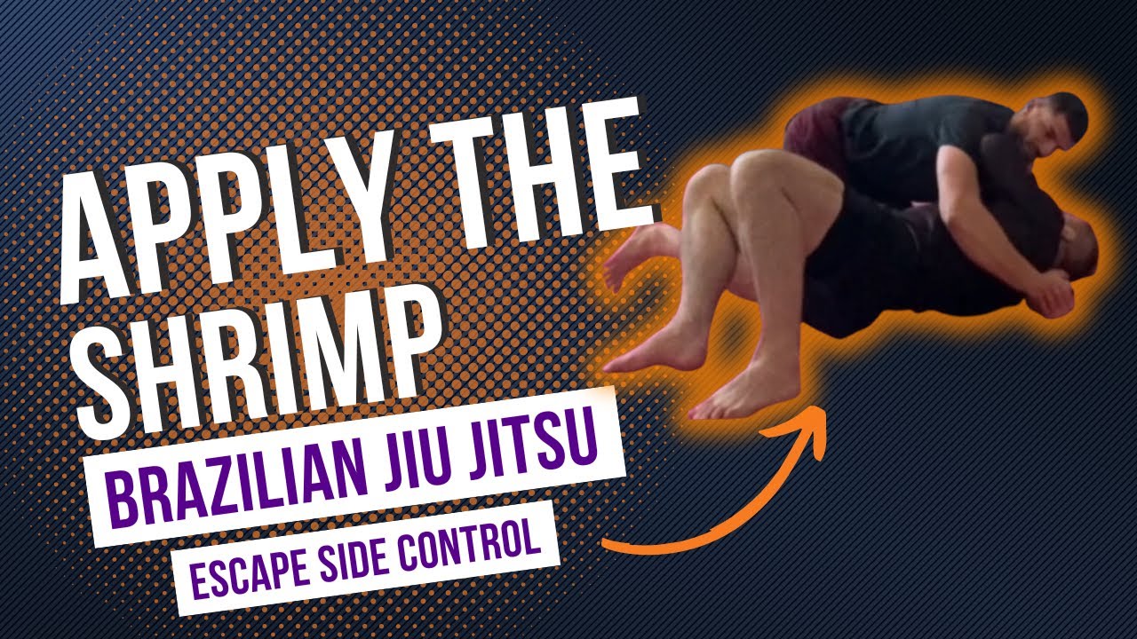 Escape From Side Control = Apply The Shrimp In Your BJJ - YouTube