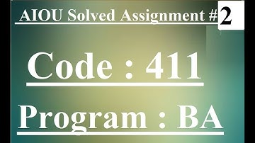AIOU Code 411 Solved Assignment No 2 Autumn 2024 | Baloch Academy