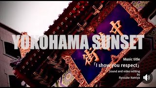 TOKYO SUNSET 20210330「I show you respect」