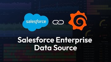 How To Visualize Your Sales Data: Salesforce Enterprise Data Source for Grafana