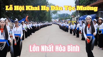 Lễ Hội Khai Hạ Dân Tộc Mường Lớn Nhất Hòa  Bình 500 Cô Gái Mường Biểu Diễn Chiêng