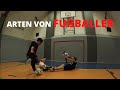 Arten von fuball  xsbros