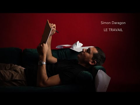 Le Travail (Lyrics Officiel) - Simon Daragon