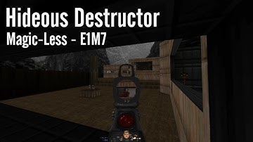[Ultimate Doom] Hideous Destructor Full Magic-less Playthrough - E1M7