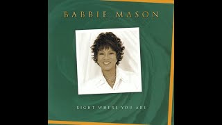 Babbie Mason - Hope Has A Name