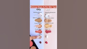 Step by step makeup routine for oily skin and dry skin #makeup #makeuptipsforoilyskin#makeuptutorial