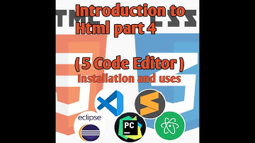 5 CODE EDITORS, INSTALLATION & USES!  AND HOW TO CREATE STYLES & TEXT FORMATTING. ( HTML PART 4)