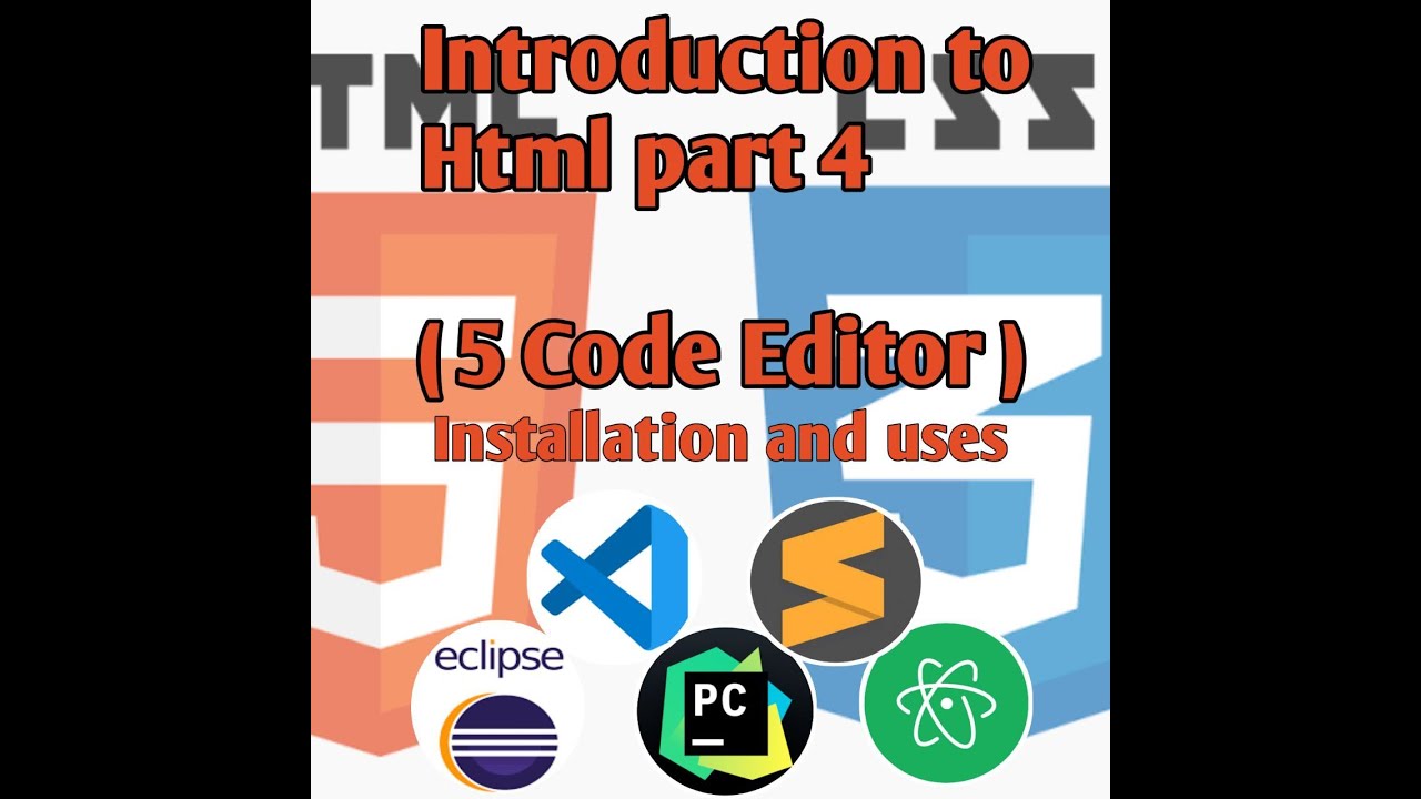 5 CODE EDITORS, INSTALLATION & USES!  AND HOW TO CREATE STYLES & TEXT FORMATTING. ( HTML PART 4)
