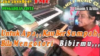 Pengadilan Cinta By Imam S Arifin | Versi Patam Manual || KARAOKE KN7000 FMC