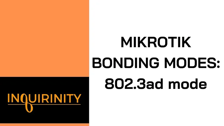 MikroTik Bonding Modes: 802.3ad mode