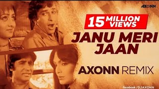 Jaanu Meri Jaan -DJ Axonn Remix | Shaan (1980) Song | Amitabh Bachchan | Parveen Babi| Kishorekumar
