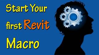 Your First Revit Macro Details
