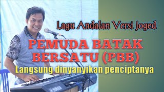 Lagu Pemuda Batak Bersatu (PBB) Ciptaan.Erikson Marbun || by ATM Voice
