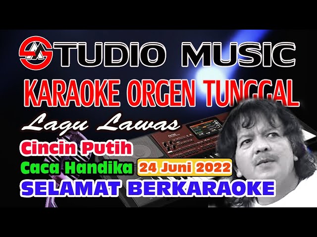 Karaoke Dangdut Orgen Tunggal || Cincin Putih Caca Handika || Versi Studio Music Karaoke class=