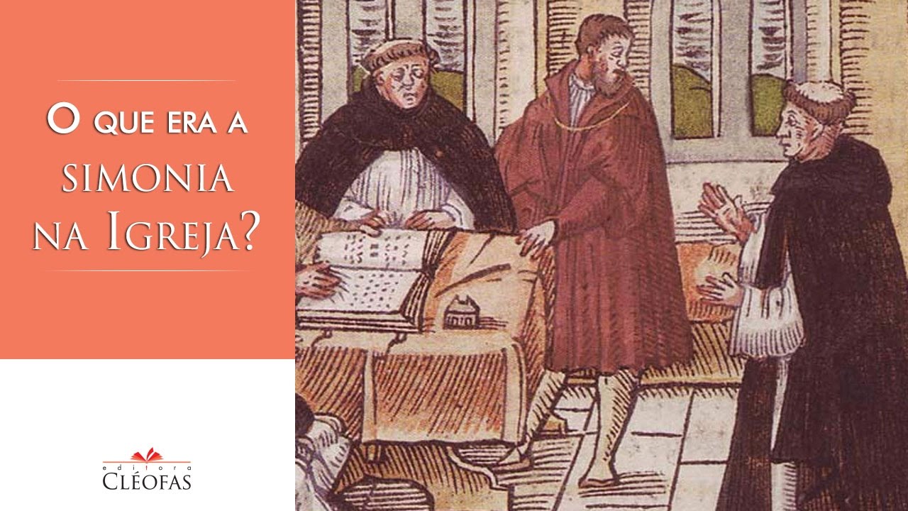 O que era a simonia na Igreja? - YouTube