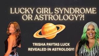 Why Trisha Paytas Was Destined For Luck: Trisha Paytas Vedic Astrology Chart Revealed