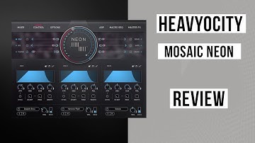 Heavyocity - Mosaic Neon Review