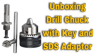 Unboxing Drill Chuck Size 113Mm Drill Chuck/ SDS Adaptor @Inventify_123