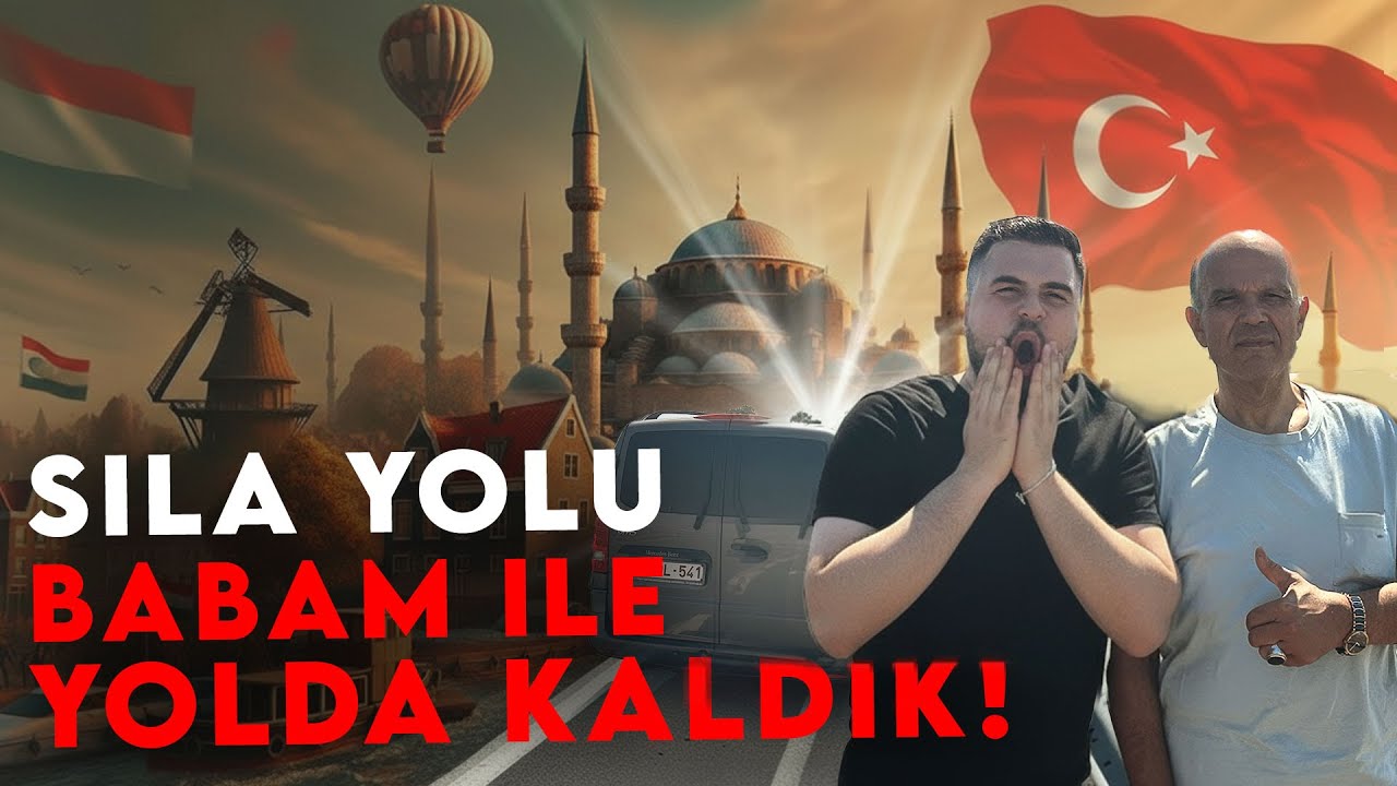 Babam İle Sıla Yolu 2025 Yaptık Yolda Kaldık! - Bosna Hersek Üzerinden Türkiyeye Yolculuk