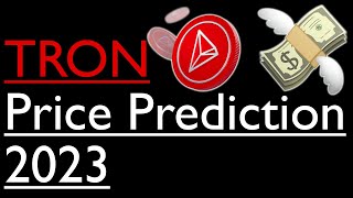 TRON  Price Prediction: China's Favorite Crypto?🚀($TRX 2023)