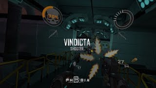 VINDICTA - Omni Virtuix (Phobia VR)