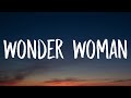 Miley Cyrus - Wonder Woman (Lyrics)