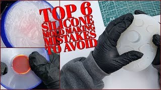 Top 6 Silicone Mold Making Mistakes to Avoid