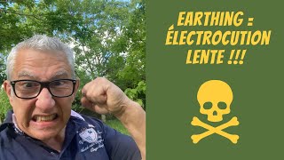 Earthing Électrocution Lente