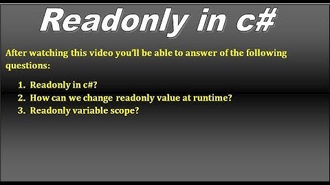 C# interview question - Readonly in c#?
