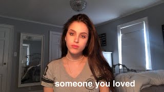 ally salort - someone you loved (lewis capaldi cover)