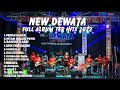 Full album ter baru  ter hits 2022  new dewata  kebon batur mragen  ani jaya gaja.angdutkoplo