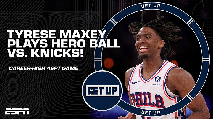 ⭐️ 'THE NIGHT A LEGIT SUPERSTAR WAS BORN!' ⭐️ Tyrese Maxey's CAREER NIGHT keeps 76ers ALIVE | Get Up - DayDayNews