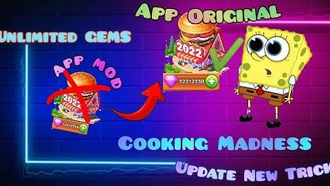 COOKING MADNESS FULL TUTORIAL UNLIMITED GEMS WITH ORIGINAL APP PLAYSTORE