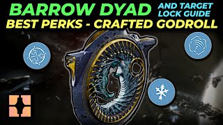 The Best Perks To Craft On Barrow Dyad Destiny 2
