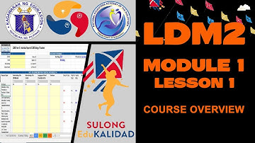 LDM2 Module1 Lesson1 Course Overview | Conrad Gamboa  [New Rating Tool for LDM2 Outputs]