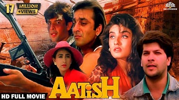 Aatish Full Movie | Sanjay Dutt, Raveena Tandon, Aditya Pancholi, Karishma kapoor | Action Movies