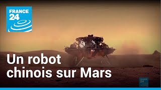 La Chine réussit à poser un robot sur Mars, une première