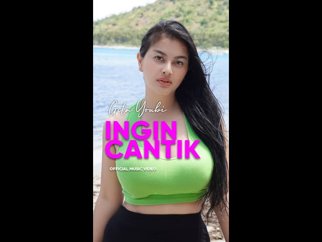 Gita Youbi - Ingin Cantik (Official Teaser Video) class=