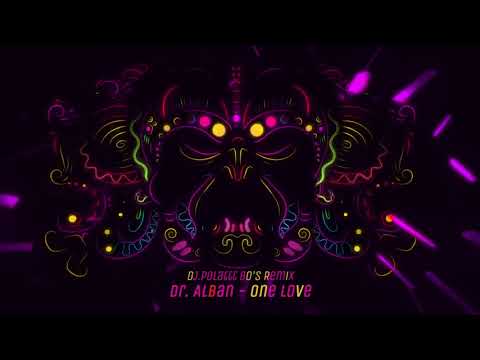 Dr. Alban - One Love (DJ.Polattt 80's Remix)